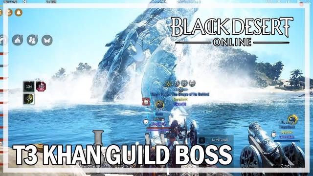 KHAN GUILD BOSS - Tier 3 Difficulty - Black Desert Online Gameplay