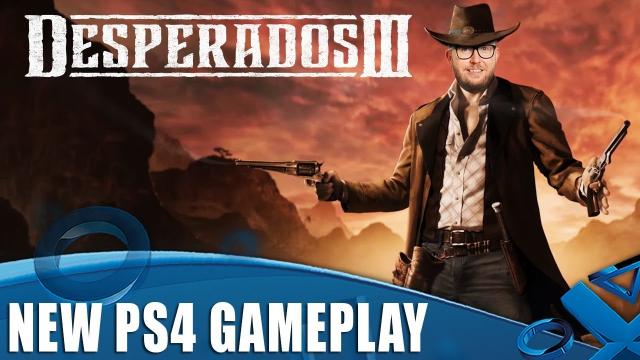 Desperados III - 90 Minutes of PS4 Gameplay