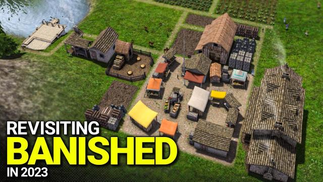 Revisiting BANISHED in 2023