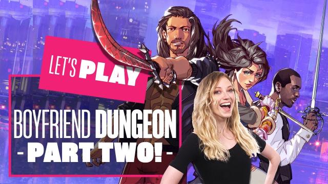 Let's Play Boyfriend Dungeon - PART TWO! Boyfriend Dungeon Nintendo Switch Gameplay