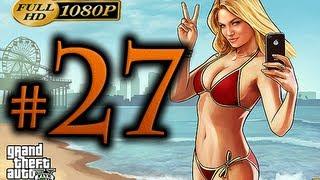 GTA 5 - Walkthrough Part 27 [1080p HD] - No Commentary - Grand Theft Auto 5 Walkthrough