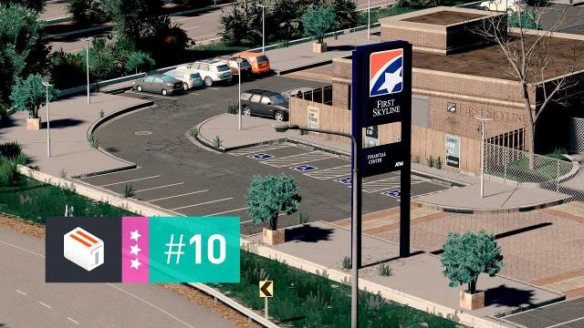 Cities Skylines: Miracle Mile — EP 10  — Abandoned Bank