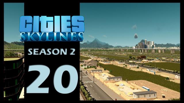 Cities: Skylines Season 2 | Episode 20 | The suburbs!
