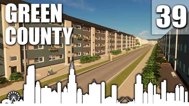 Cities Skylines | Green County | Part 39