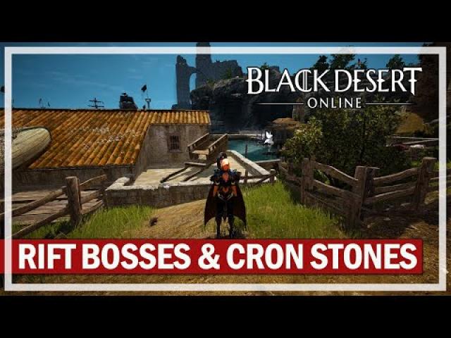 Black Desert - Let's Play Part 1011 - Rift Bosses & Cron Stones