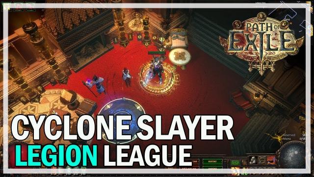 Path of Exile - Legion Cyclone Slayer Build - 3.7 Gameplay