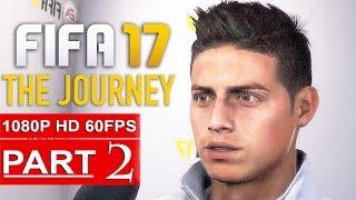 FIFA 17 THE JOURNEY Gameplay Walkthrough Part 2 [1080p HD 60FPS PC ULTRA] FULL GAME - No Commentary