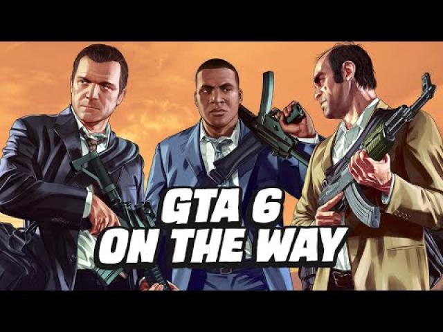 GTA 6 Is On The Way, It’s Official | GameSpot News