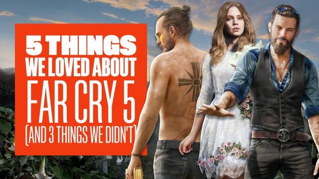 5 Things We Loved About Far Cry 5 (And 3 Things We Didn’t) - New Far Cry 5 Gameplay