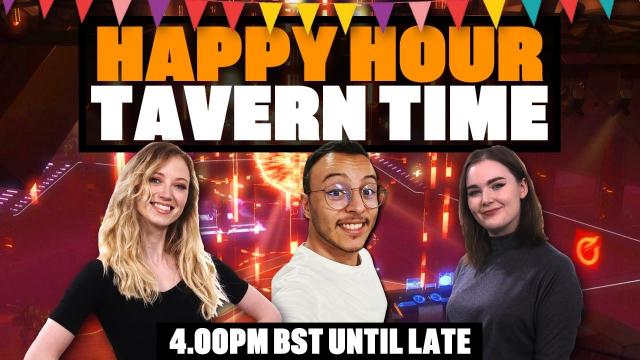 Team Eurogamer’s Happy Hour Tavern Time - CLUB ERRERA, NEW ALEXANDRIA