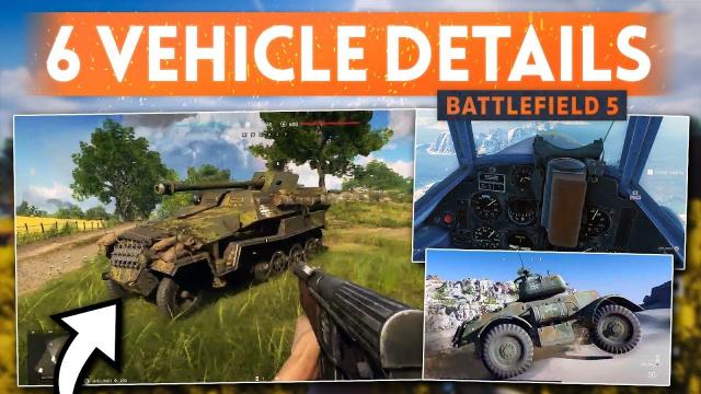 BATTLEFIELD 5: 6 *NEW* VEHICLE DETAILS We Learned This Week! (Optics, 251 Pakwagen & Destruction)