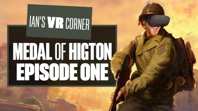 Medal of Higton: Episode 1 - Medal of Honor: Above and Beyond Gameplay - Ian's VR Corner