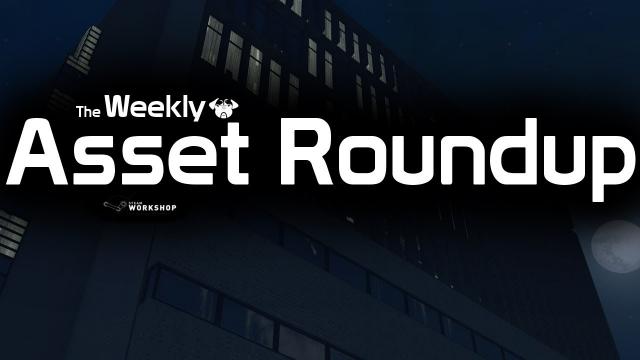 Cities: Skylines - The Weekly Asset Roundup (10/08)