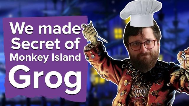 We made Secret of Monkey Island Grog