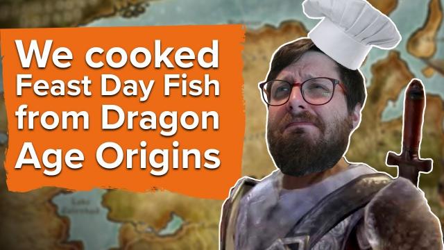 We cooked Feast Day Fish from Dragon Age Origins