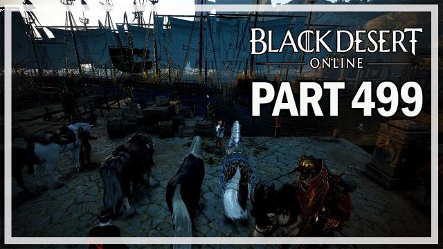 Black Desert Online - Dark Knight Let's Play Part 499 - Blackstones