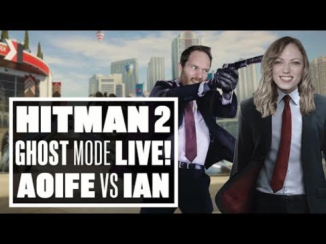 Let's Play Hitman 2 Ghost Mode - AOIFE VS IAN!