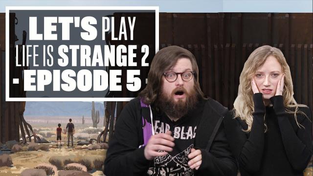 Let's Play Life is Strange 2 Episode 5: WOLVES