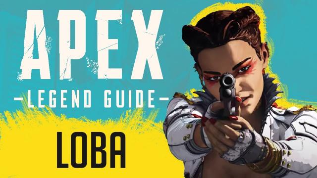 Apex Legends Loba Tips - How To Improve Your Play With Season 5's New Character