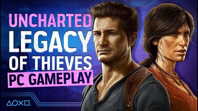 Uncharted: Legacy of Thieves on PC - 4K60 Gameplay