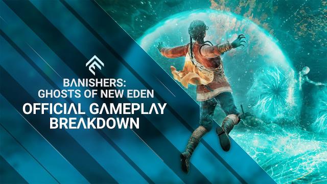 Banishers: Ghosts of New Eden - Official Gameplay Breakdown Trailer