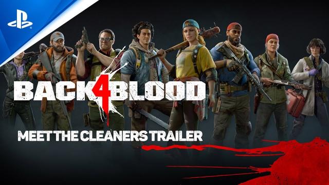 Back 4 Blood - Meet The Cleaners | PS5, PS4