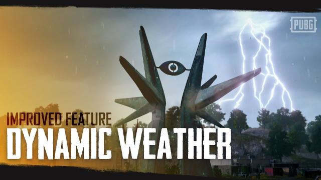 PUBG - New Feature - Dynamic Weather