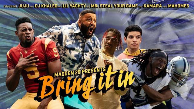 Madden 20 Launch Trailer – Bring It In ft. Patrick Mahomes, DJ Khaled, and Lil Yachty