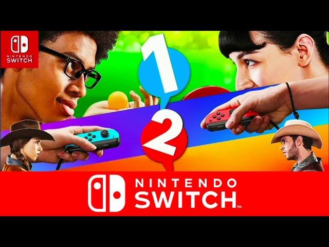 1 2 Switch Overview - Nintendo Switch Presentation