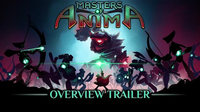 Masters of Anima - Overview Trailer