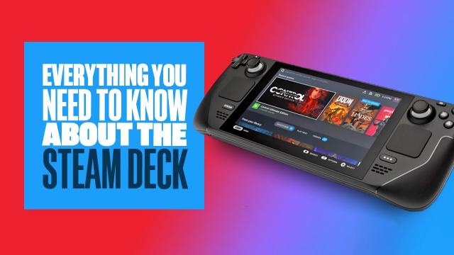 Everything We Know About The Steam Deck - NEWS, GAMEPLAY, UPDATES AND IMPRESSIONS