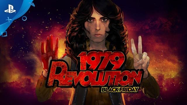 1979 Revolution: Black Friday - Announcement Trailer | PS4