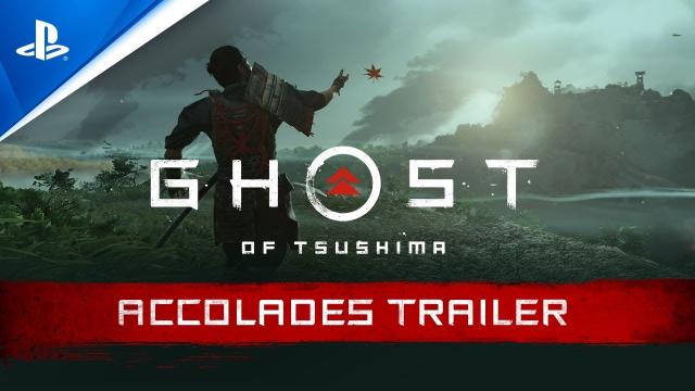 Ghost of Tsushima – Official Accolades Trailer | PS4