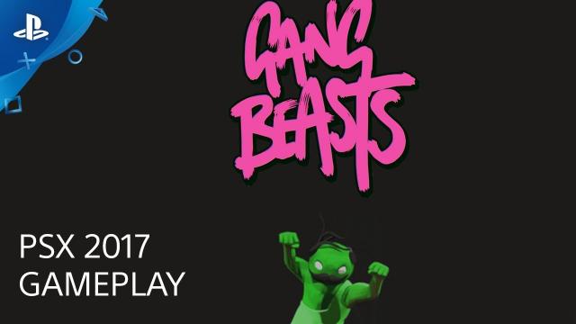 Gang Beasts - PSX 2017: Gameplay Demo | PS4