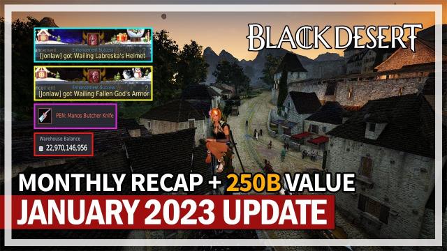 January 2023 Progression & Enhancing Highlights | Black Desert
