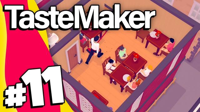 TasteMaker | Part 11