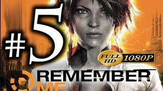 Remember Me - Walkthrough Part 5 [1080p HD] - No Commentary