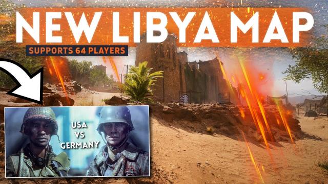 NEW LIBYA MAP Supports 64 players, USA vs Germany As Factions? - Battlefield 5 June Update