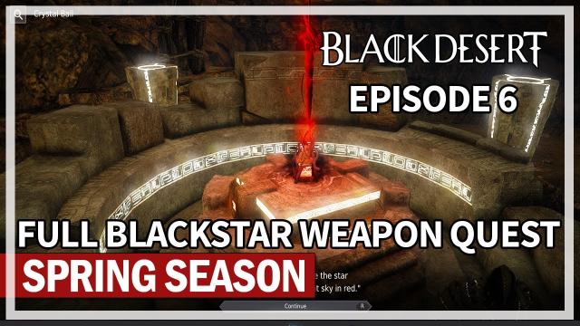 Full Blackstar Awakening Questline with 235 AP | Episode 6 | Black Desert
