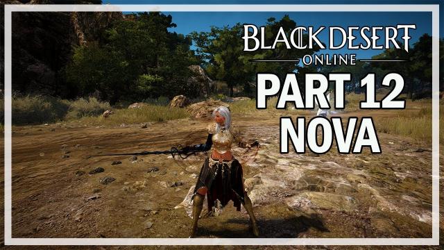 Black Desert Online - Nova Let's Play Part 12 - Awakening & Succession Quests