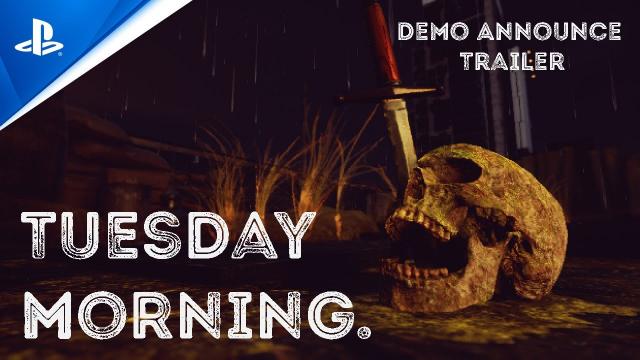 Tuesday Morning - Demo Announce Trailer | PS5 Games