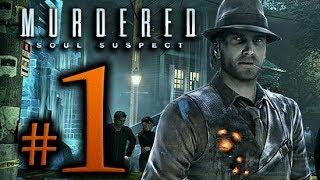 Murdered Soul Suspect Walkthrough Part 1 [1080p HD] - No Commentary