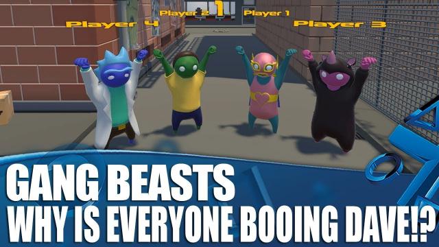 Gang Beasts PS4 Gameplay - Why Is Everyone Booing Dave?!