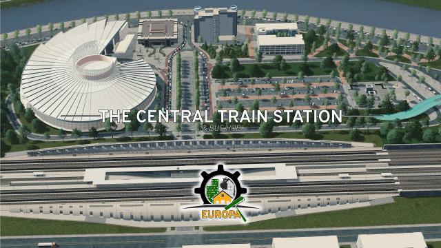 Cities Skyline: EUROPA #EP2 - It was mandatory to build the Central Train Station
