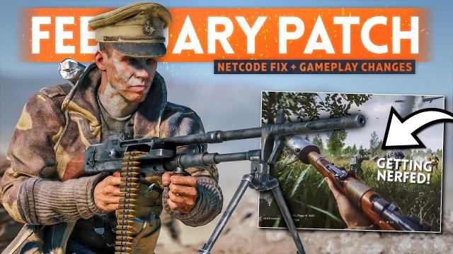 MASSIVE TTD NETCODE FIX + Gameplay Changes! - Battlefield 5 February Update Patch Notes