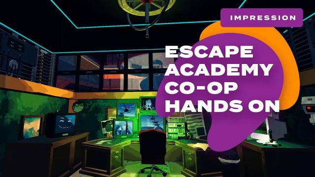Escape Academy Hands On Impressions | Summer Game Fest 2022