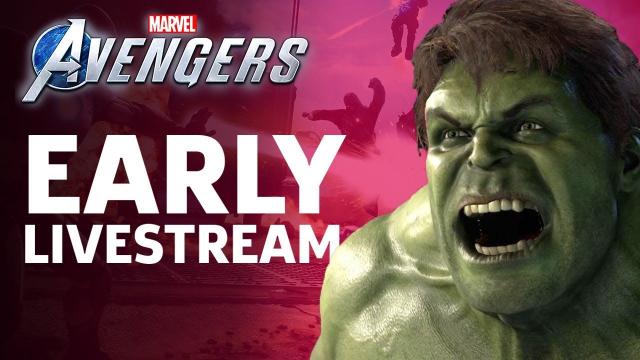 Marvel's Avengers Early Access Livestream