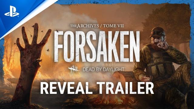 Dead by Daylight - Tome VII: Forsaken Reveal Trailer | PS4