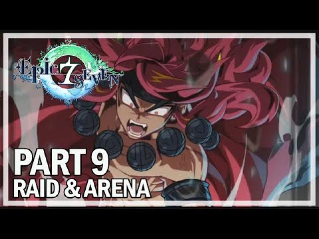 Epic Seven - Let's Play Part 9 - Raid & Arena (iOS Gameplay)
