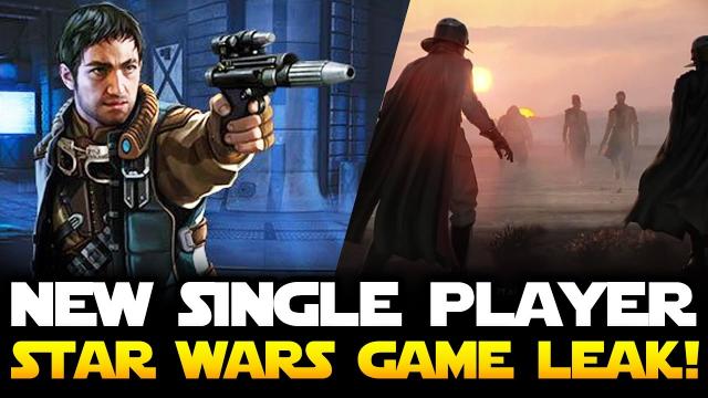 New Triple-A Single Player Star Wars Game Leak!  Third-Person Action Smuggler Game!